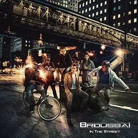 Couverture du produit · Broussaï/in The Street