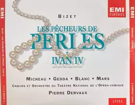 Couverture du produit · Les Pêcheurs de Perles + Ivan IV (Excerpts)