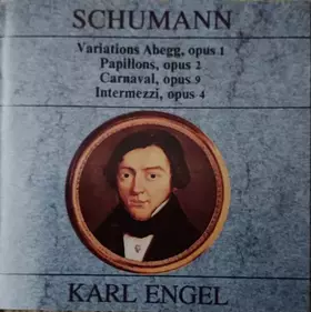 Couverture du produit · Variations Abegg, Opus 1 / Papillons, Opus 2 / Carnaval, Opus 9 / Intermezzi, Opus 4