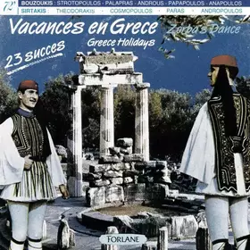 Couverture du produit · Vacances En Grèce  Greece Holidays (Zorba's Dance)  