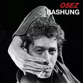 Couverture du produit · Best of Osez Bashung