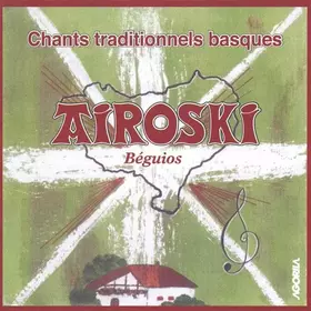 Couverture du produit · Beguios Chants Traditionnels Basques
