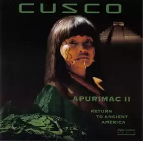 Couverture du produit · Apurimac II: Return To Ancient America