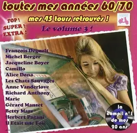 Couverture du produit · Toutes Mes Années 60-70 /Vol. 3