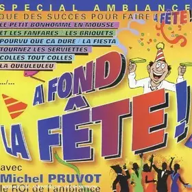 Couverture du produit · A Fond A La Fête