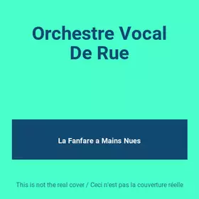 Couverture du produit · Orchestre Vocal De Rue