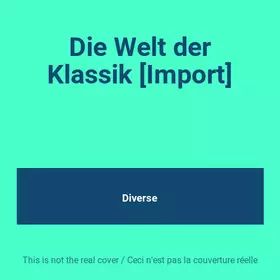 Couverture du produit · Die Welt der Klassik [Import]