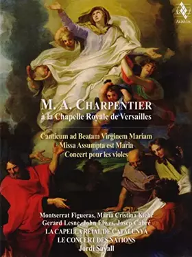 Couverture du produit · Charpentier a la Chapelle Royale de Versailles