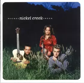 Couverture du produit · Nickel Creek