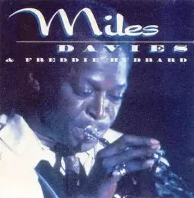 Couverture du produit · Miles Davis & Freddie Hubbard