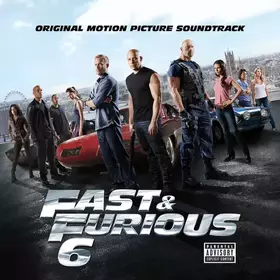 Couverture du produit · Fast & Furious 6 (Original Motion Picture Soundtrack)