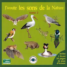 Couverture du produit · J'Écoute Les Sons De La Nature - Tome 2