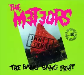 Couverture du produit · Don't Touch The Bang Bang Fruit