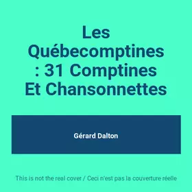 Couverture du produit · Les Québecomptines : 31 Comptines Et Chansonnettes
