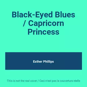 Couverture du produit · Black-Eyed Blues / Capricorn Princess