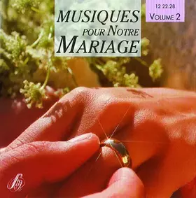 Couverture du produit · Musiques pour Notre Mariage Vol. 2
