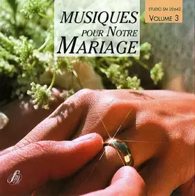Couverture du produit · Musiques pour Notre Mariage Vol. 3