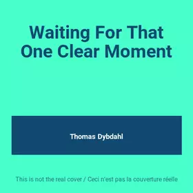 Couverture du produit · Waiting For That One Clear Moment