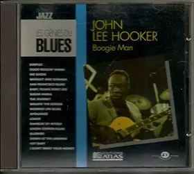 Couverture du produit · Les Génies du Blues - John Lee Hooker - Boogie Man