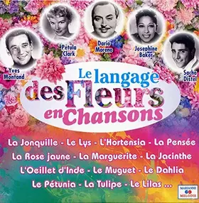 Couverture du produit · Le langage des fleurs en chansons