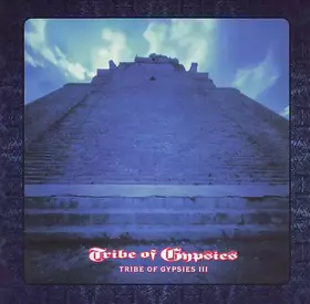 Couverture du produit · Tribe Of Gypsies III