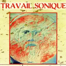 Couverture du produit · Travail Sonique