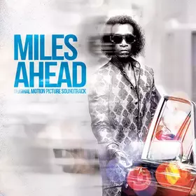 Couverture du produit · Miles Ahead (Original Motion Picture Soundtrack)