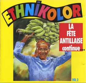 Couverture du produit · La Fete Antillaise Continue...Vol 2