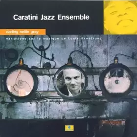 Couverture du produit · Darling Nellie Gray by Caratini Jazz Ensemble