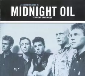 Couverture du produit · Les Indispensables De Midnight Oil