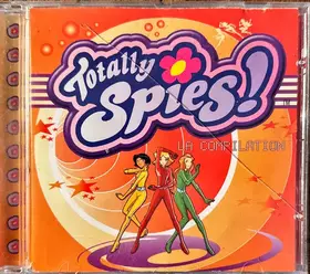 Couverture du produit · Totally Spies - La Compilation