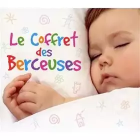Couverture du produit · Le Coffret des Berceuses [Import]