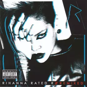 Couverture du produit · Rated R /// Remixed
