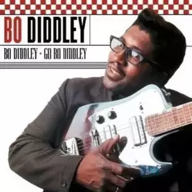 Couverture du produit · Bo Diddley + Go Bo Diddley