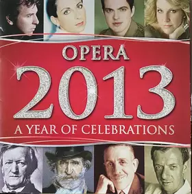 Couverture du produit · Opera 2013 A Year Of Celebrations
