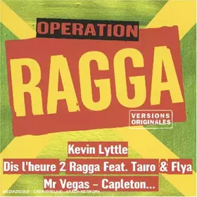 Couverture du produit · Operation Ragga (Versions Originales)