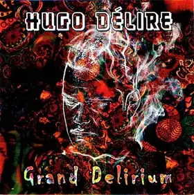 Couverture du produit · Grand Delirium