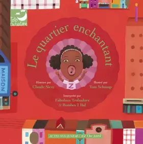 Couverture du produit · Le Quartier Enchantant