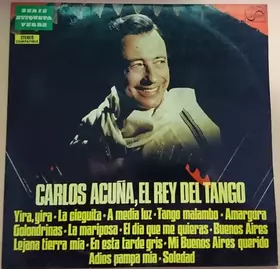 Couverture du produit · Carlos Acuña, El Rey Del Tango