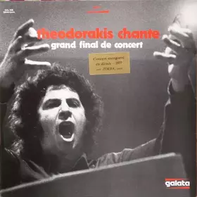 Couverture du produit · Theodorakis Chante, Grand Final De Concert