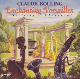 Couverture du produit · Enchanting Versailles: Strictly Classical