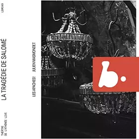 Couverture du produit · La Tragédie de Salomé