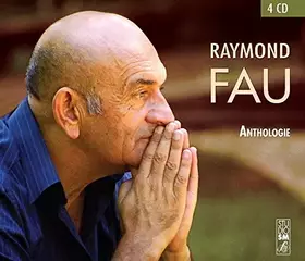 Couverture du produit · Anthologie Raymond Fau (4 CD)