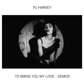 Couverture du produit · To Bring You My Love - Demos
