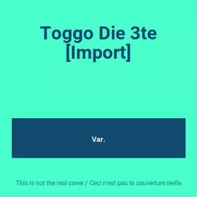Couverture du produit · Toggo Die 3te [Import]