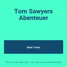 Couverture du produit · Tom Sawyers Abenteuer