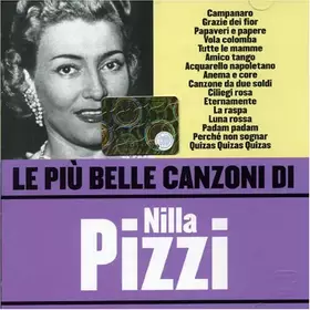 Couverture du produit · Le Piu' Belle Canzoni Di Nilla Pizz [Import]
