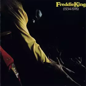 Couverture du produit · Freddie King (1934-1976)