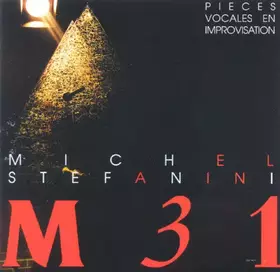 Couverture du produit · M 31 : Pièces Vocales En Improvisation