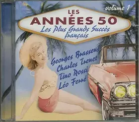 Couverture du produit · Les Années 50 : Les Plus Grands Succès Français /Vol.1